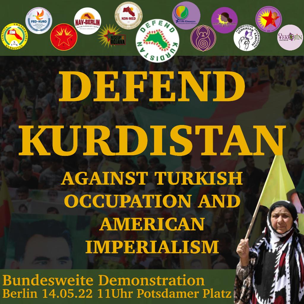 Demonstration 14. Mai in Berlin: Defend Kurdistan — Against Turkish occupation!